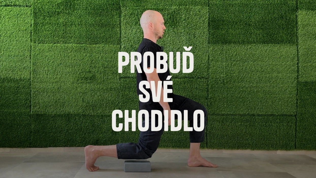Probuď své chodidlo